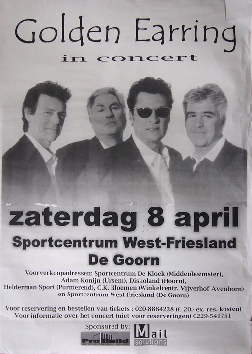 Golden Earring show poster for April 03 2004 De Goorn - Tenniscentrum West-Friesland show but faulty date!